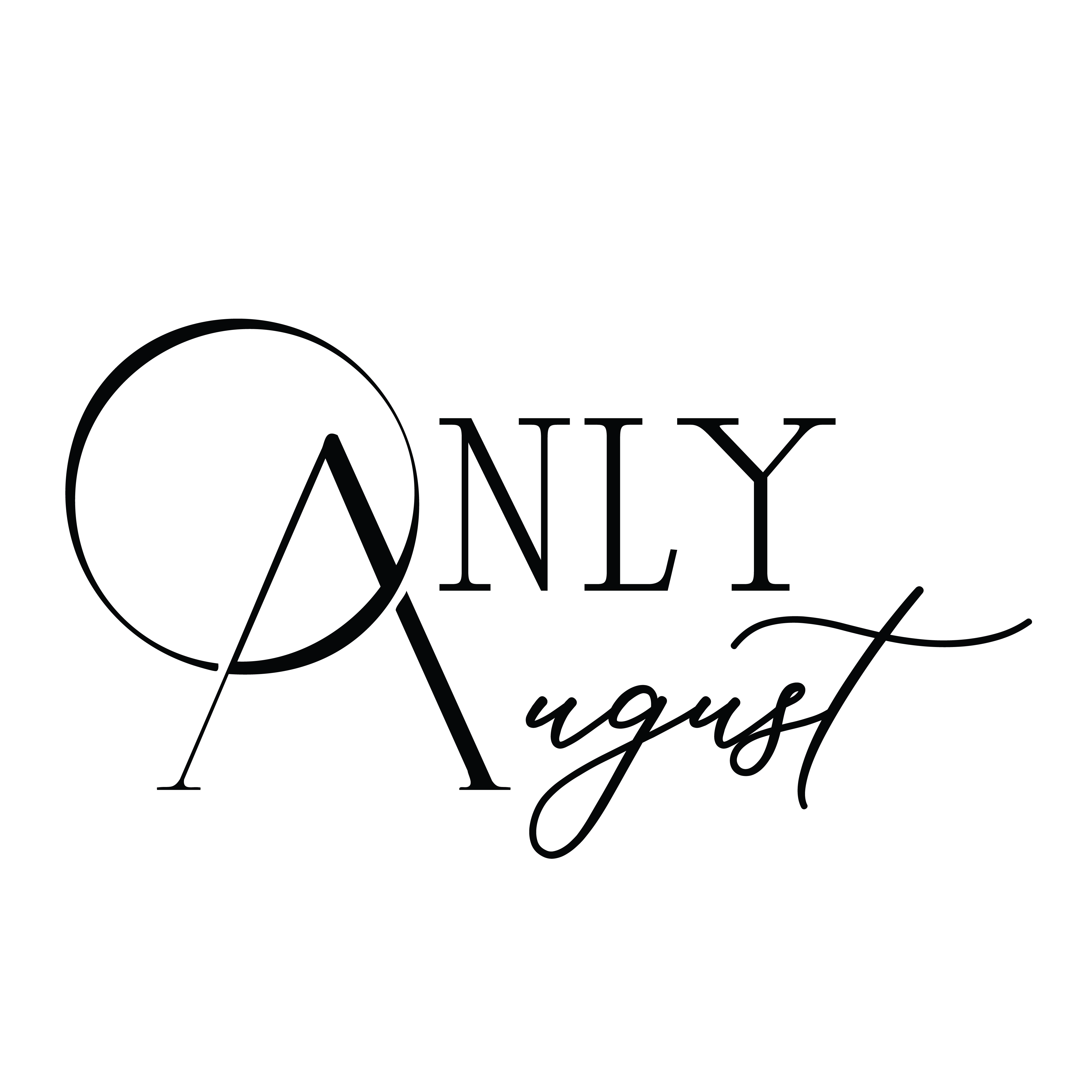 Only August